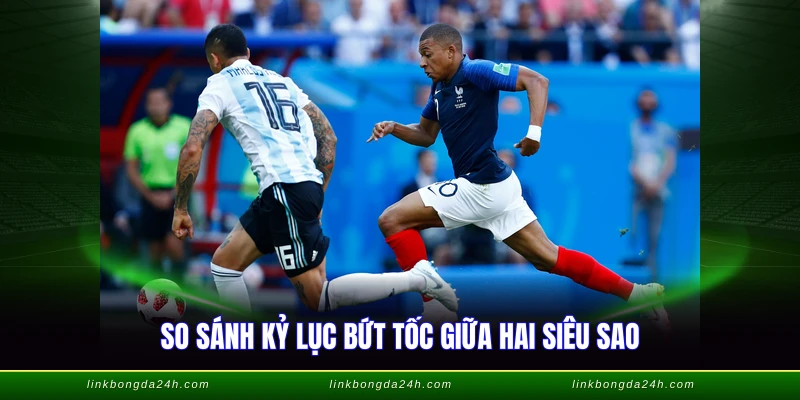 Cầu Thủ Chạy Nhanh Nhất Thế Giới - Top Kỷ Lục Tốc Độ 2026 3 So sánh kỷ lục bứt tốc giữa hai siêu sao